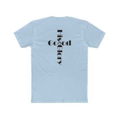 'His Glory is my Good' Cross T-Shirt