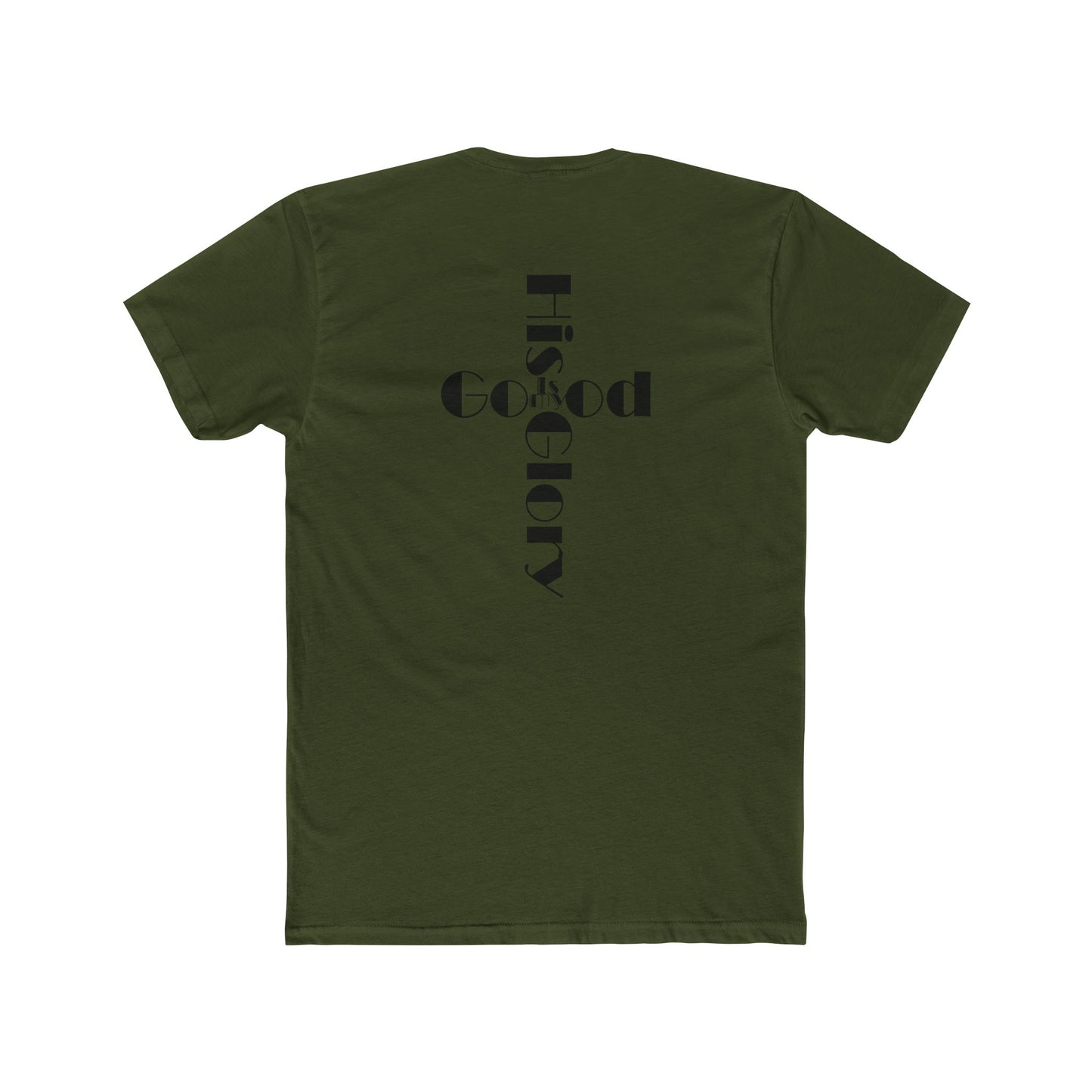 'His Glory is my Good' Cross T-Shirt
