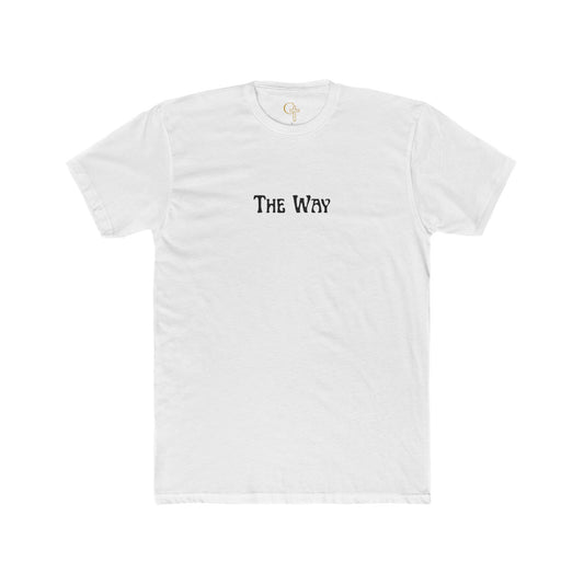 The Way, Truth & Life T-Shirt