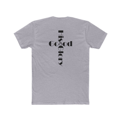 'His Glory is my Good' Cross T-Shirt