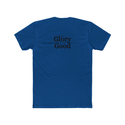 'His Glory is my Good' T-Shirt